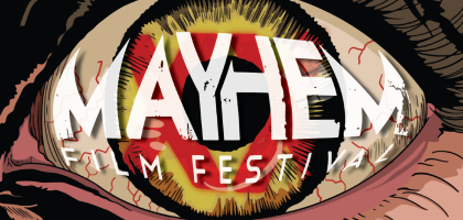 Mayhem Film Festival announces full festival line-up for 2024